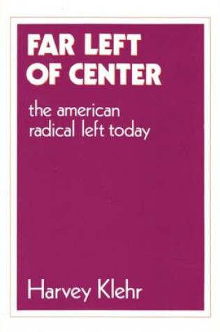 Cover of Far Left of Centre