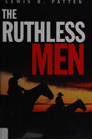 Cover of The Ruthless Men