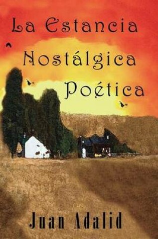 Cover of La Estancia Nostalgica Poetica