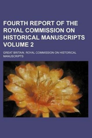 Cover of Fourth Report of the Royal Commission on Historical Manuscripts Volume 2