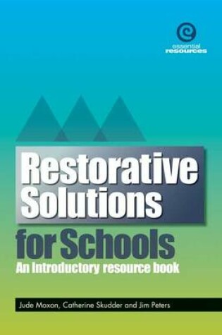 Cover of Restorative Solutions for Schools