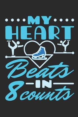 Book cover for My Heart Beats In 8 Counts