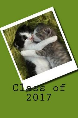 Cover of Class of 2017