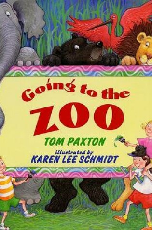 Cover of Going to the Zoo