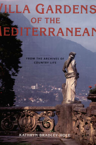 Cover of Villa Gardens of the Mediterranean