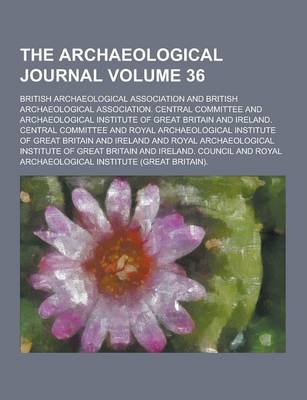 Book cover for The Archaeological Journal Volume 36