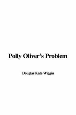 Cover of Polly Oliver's Problem