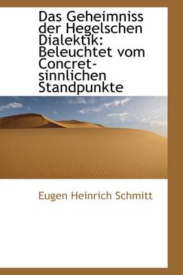 Book cover for Das Geheimniss Der Hegelschen Dialektik