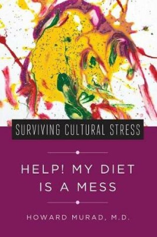Cover of Help! My Diet Is a Mess