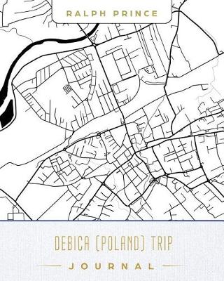 Book cover for Debica (Poland) Trip Journal