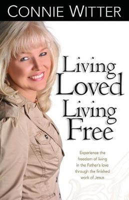 Book cover for Living Loved, Living Free