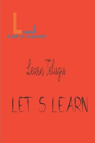 Cover of Let's Learn - Learn Telugu