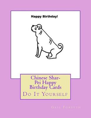 Book cover for Chinese Shar-Pei Happy Birthday Cards