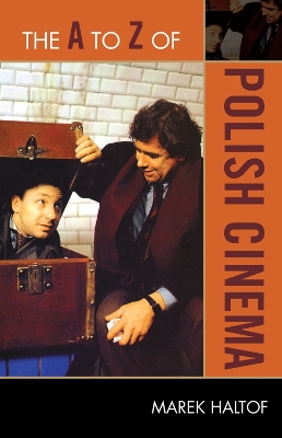 Cover of The A to Z of Polish Cinema