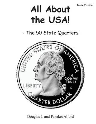 Book cover for All About the USA! The 50 State Quarters Trade Version
