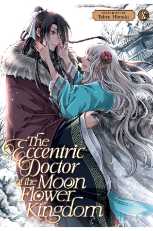 Cover of The Eccentric Doctor of the Moon Flower Kingdom Vol. 10