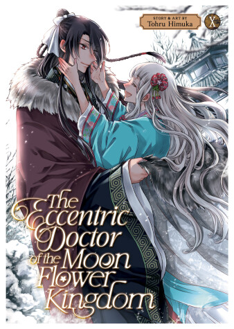 Book cover for The Eccentric Doctor of the Moon Flower Kingdom Vol. 10