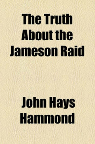Cover of The Truth about the Jameson Raid