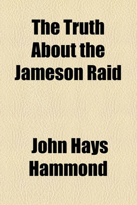 Book cover for The Truth about the Jameson Raid
