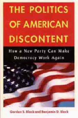 Cover of The Politics of American Discontent