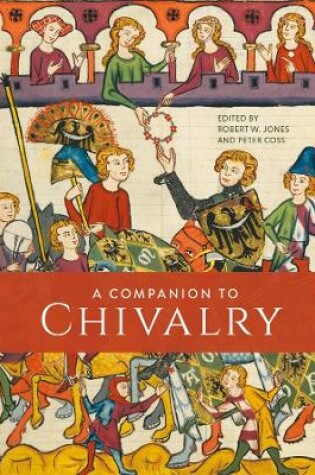 Cover of A Companion to Chivalry