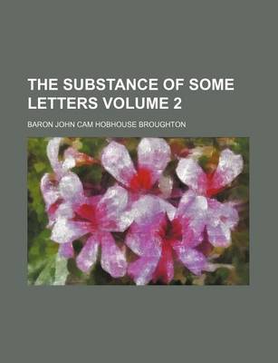 Book cover for The Substance of Some Letters Volume 2