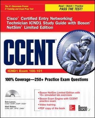 Cover of CCENT Cisco Certified Entry Networking Technician ICND1 Study Guide (Exam 100-101) with Boson NetSim Limited Edition