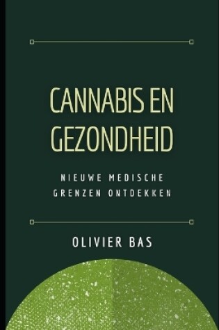 Cover of Cannabis en Gezondheid