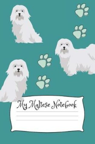 Cover of My Maltese Notebook