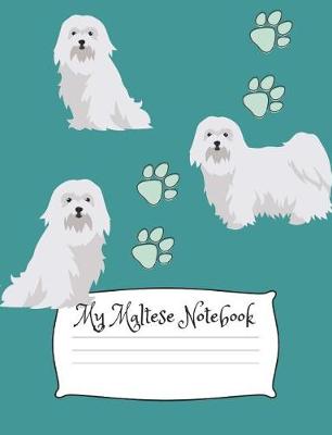 Book cover for My Maltese Notebook