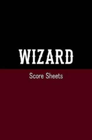 Cover of Wizard Score Sheets