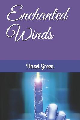 Book cover for Enchanted Winds