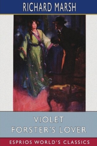 Cover of Violet Forster's Lover (Esprios Classics)