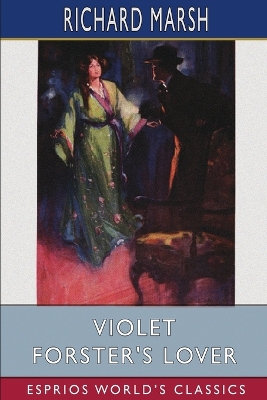 Book cover for Violet Forster's Lover (Esprios Classics)