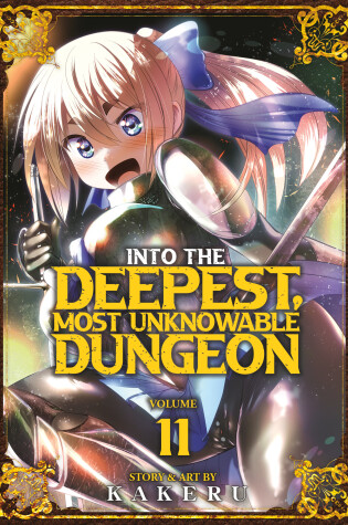 Cover of Into the Deepest, Most Unknowable Dungeon Vol. 11