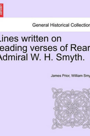 Cover of Lines Written on Reading Verses of Rear-Admiral W. H. Smyth.