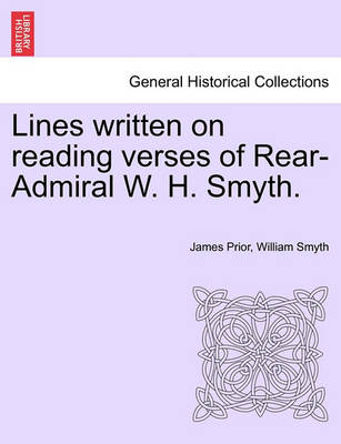 Book cover for Lines Written on Reading Verses of Rear-Admiral W. H. Smyth.