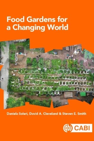 Cover of Food Gardens for a Changing World