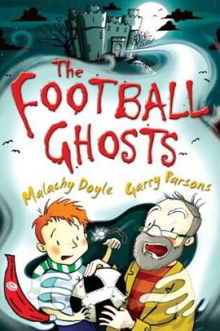 Cover of The Football Ghosts