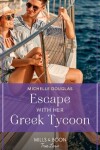 Book cover for Escape With Her Greek Tycoon