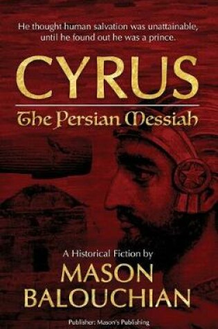 Cover of Cyrus the Persian Messiah