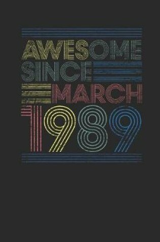 Cover of Awesome Since March 1989
