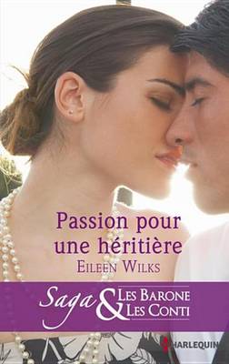 Book cover for Passion Pour Une Heritiere
