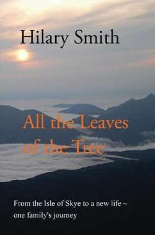 Cover of All the Leaves of the Tree