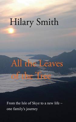 Book cover for All the Leaves of the Tree