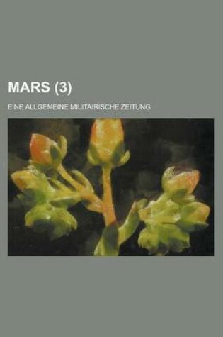 Cover of Mars; Eine Allgemeine Militairische Zeitung (3 )