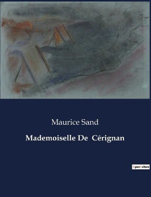 Book cover for Mademoiselle De C�rignan