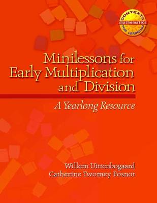 Cover of Minilessons for Early Multiplication and Division