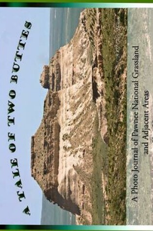 Cover of A Tale of Two Buttes