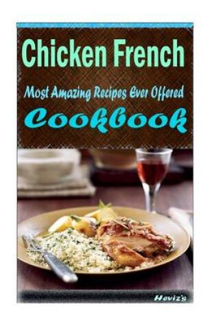 Cover of Chicken French